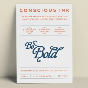 Be Bold Manifestation Tattoo