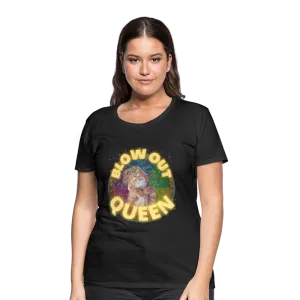 BLOW OUT QUEEN Women’s Premium T-Shirt