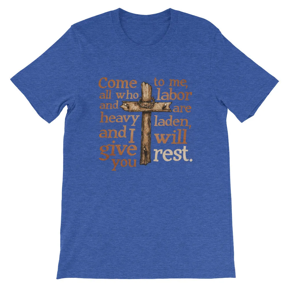 Give You Rest Short-Sleeve Unisex T-Shirt