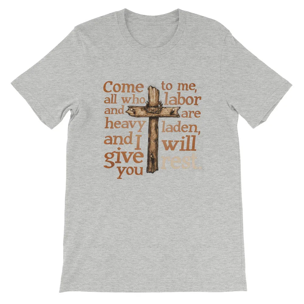 Give You Rest Short-Sleeve Unisex T-Shirt