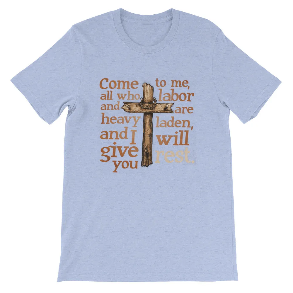 Give You Rest Short-Sleeve Unisex T-Shirt