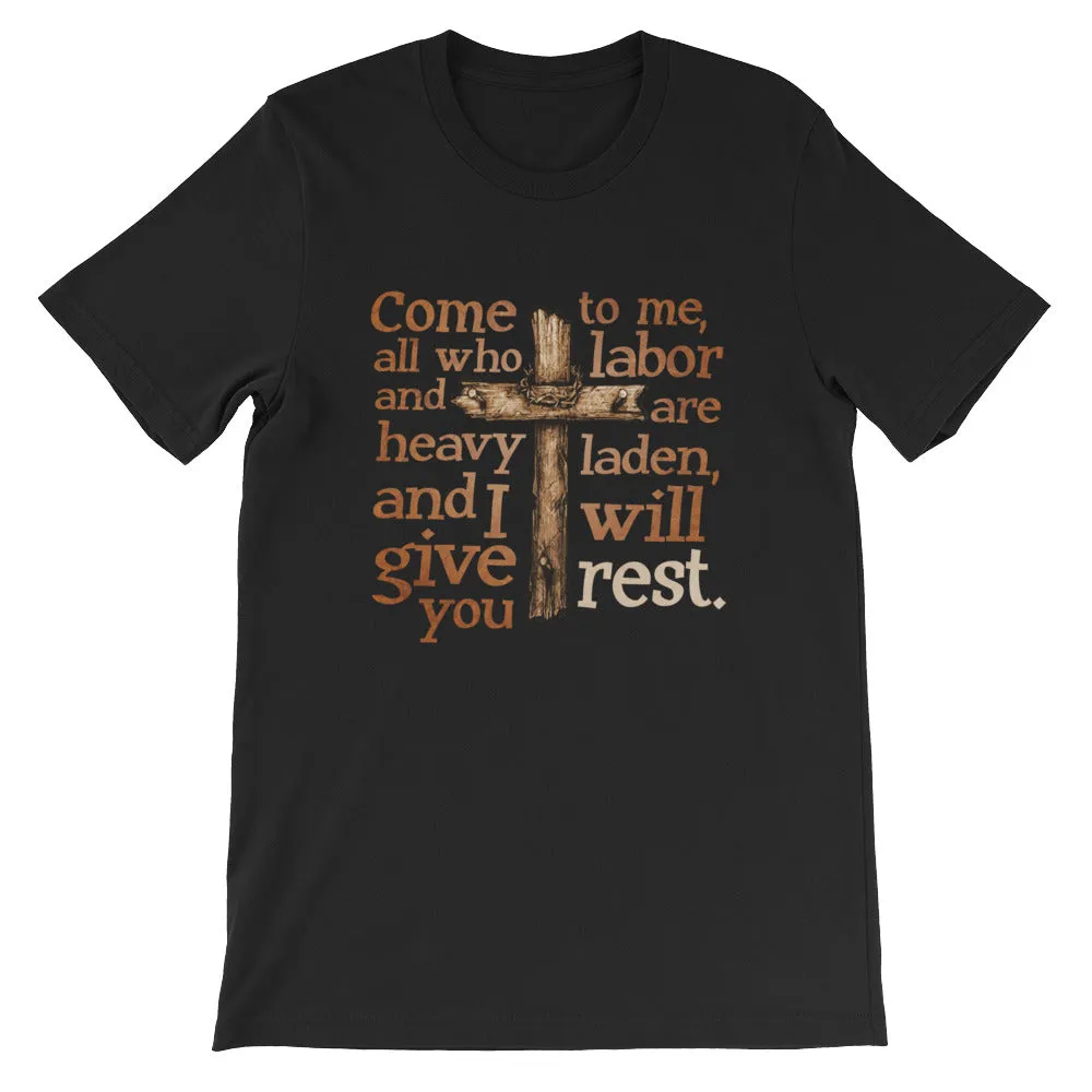 Give You Rest Short-Sleeve Unisex T-Shirt