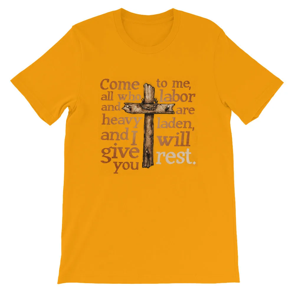 Give You Rest Short-Sleeve Unisex T-Shirt