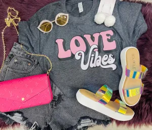 Love Vibes Tee: Charcoal