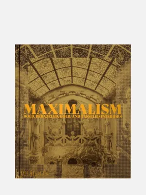 Maximalism: Bold, Bedazzled, Gold, and Tasseled Interiors