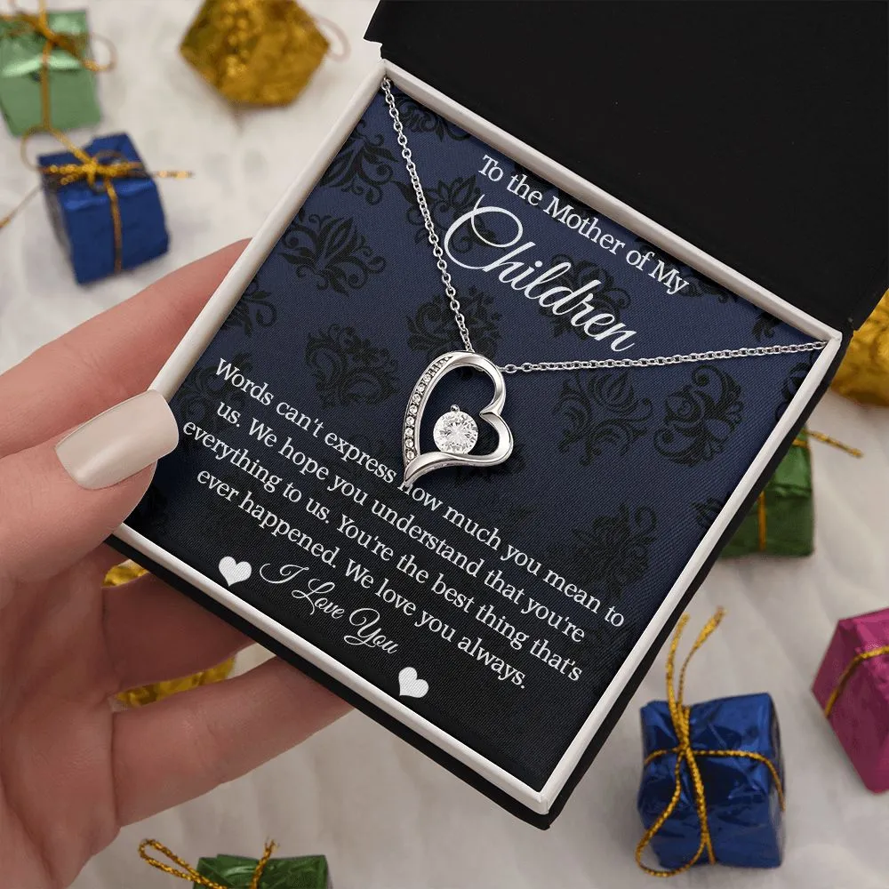 Mother of My Children Forever Love Necklace