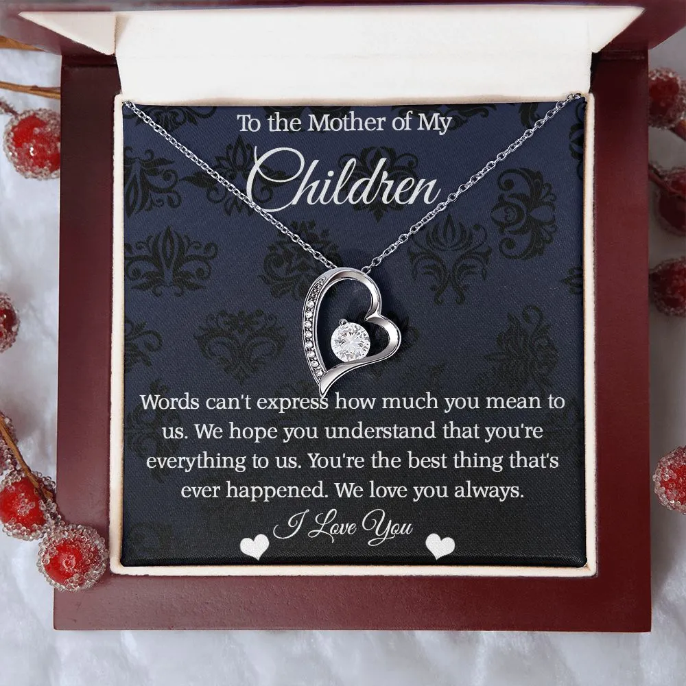 Mother of My Children Forever Love Necklace