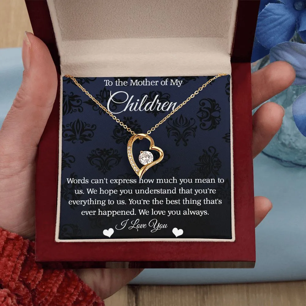 Mother of My Children Forever Love Necklace