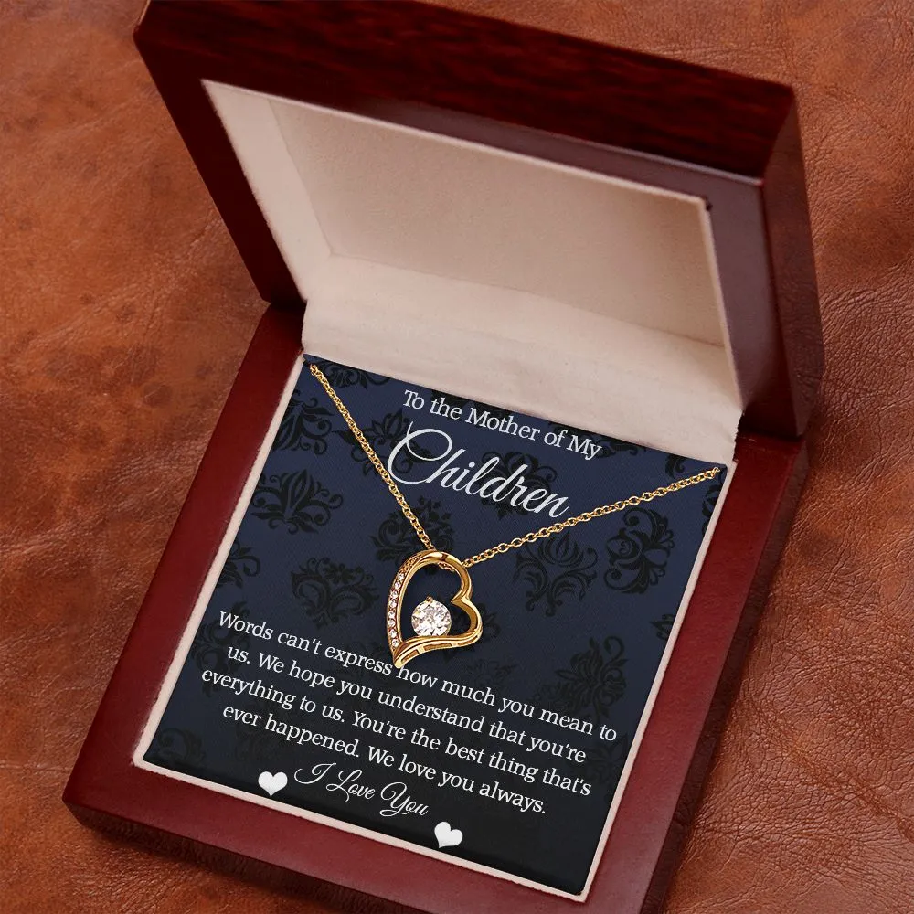 Mother of My Children Forever Love Necklace