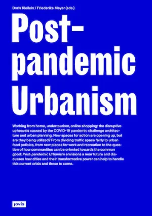 Post-pandemic Urbanism