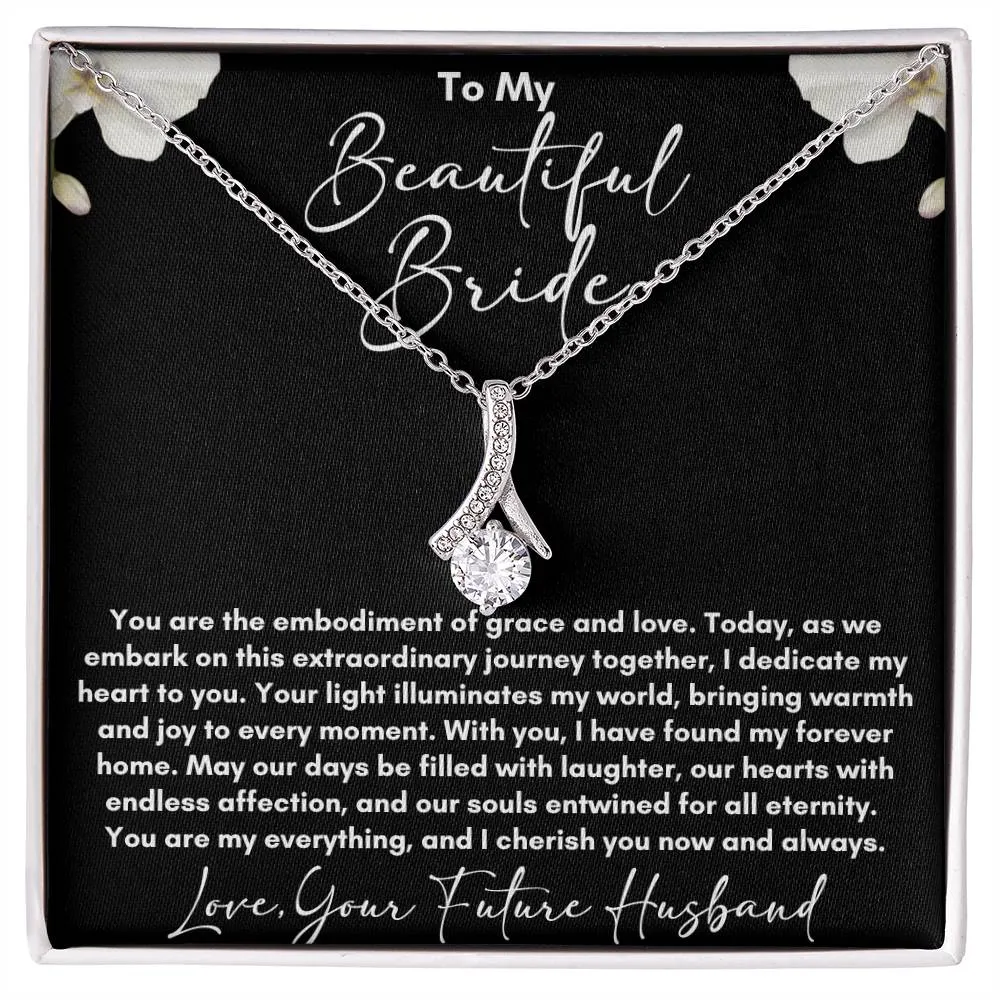 To My Beautiful Bride  - Your Light