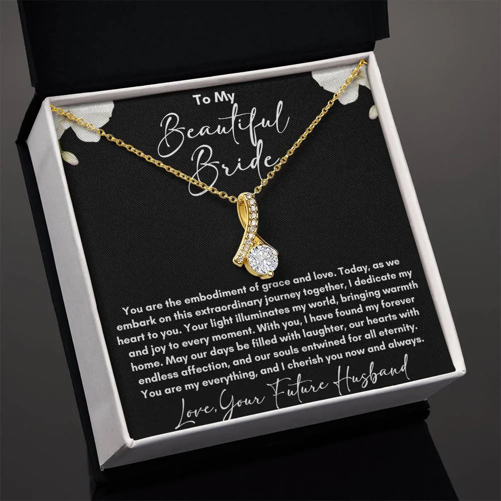 To My Beautiful Bride  - Your Light
