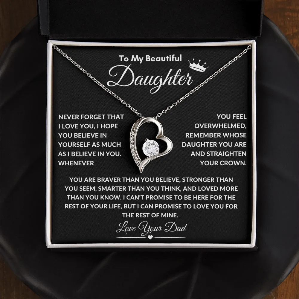 To My Beautiful Daughter Straighten Your Crown