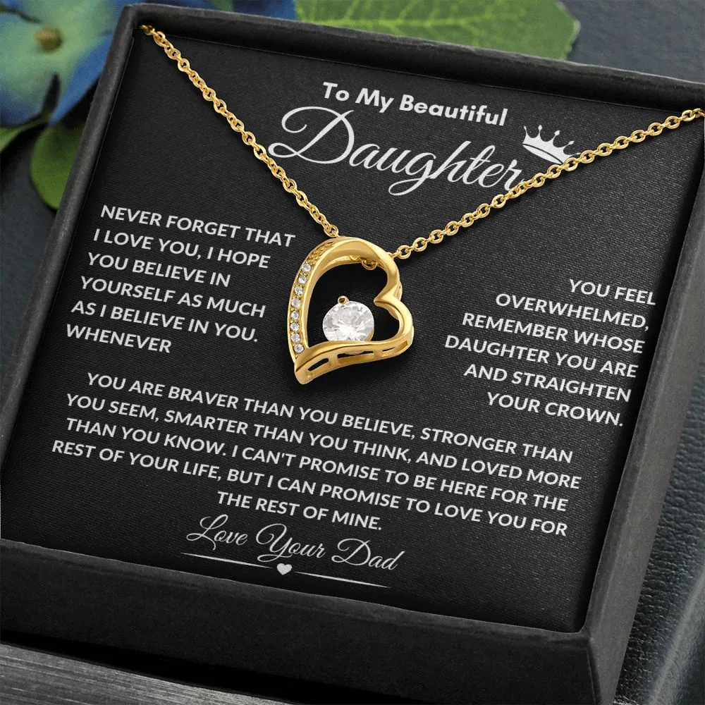 To My Beautiful Daughter Straighten Your Crown