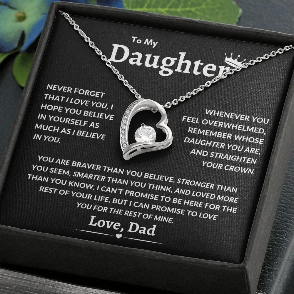 To My Daughter You Are Braver Than You Believe Crown