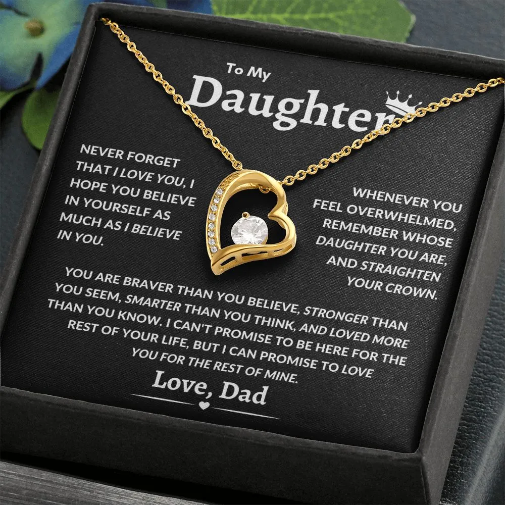 To My Daughter You Are Braver Than You Believe Crown