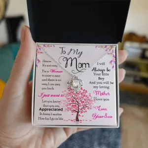 To My Mom, I Know Its Not Easy - Love knot Necklace