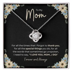 To My Mom | I Love You, I do - Love Knot Necklace