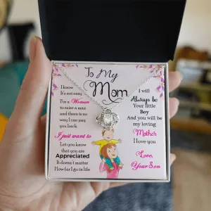 To My Mom, I Will Always Be Your Little Boy - Love knot Necklace