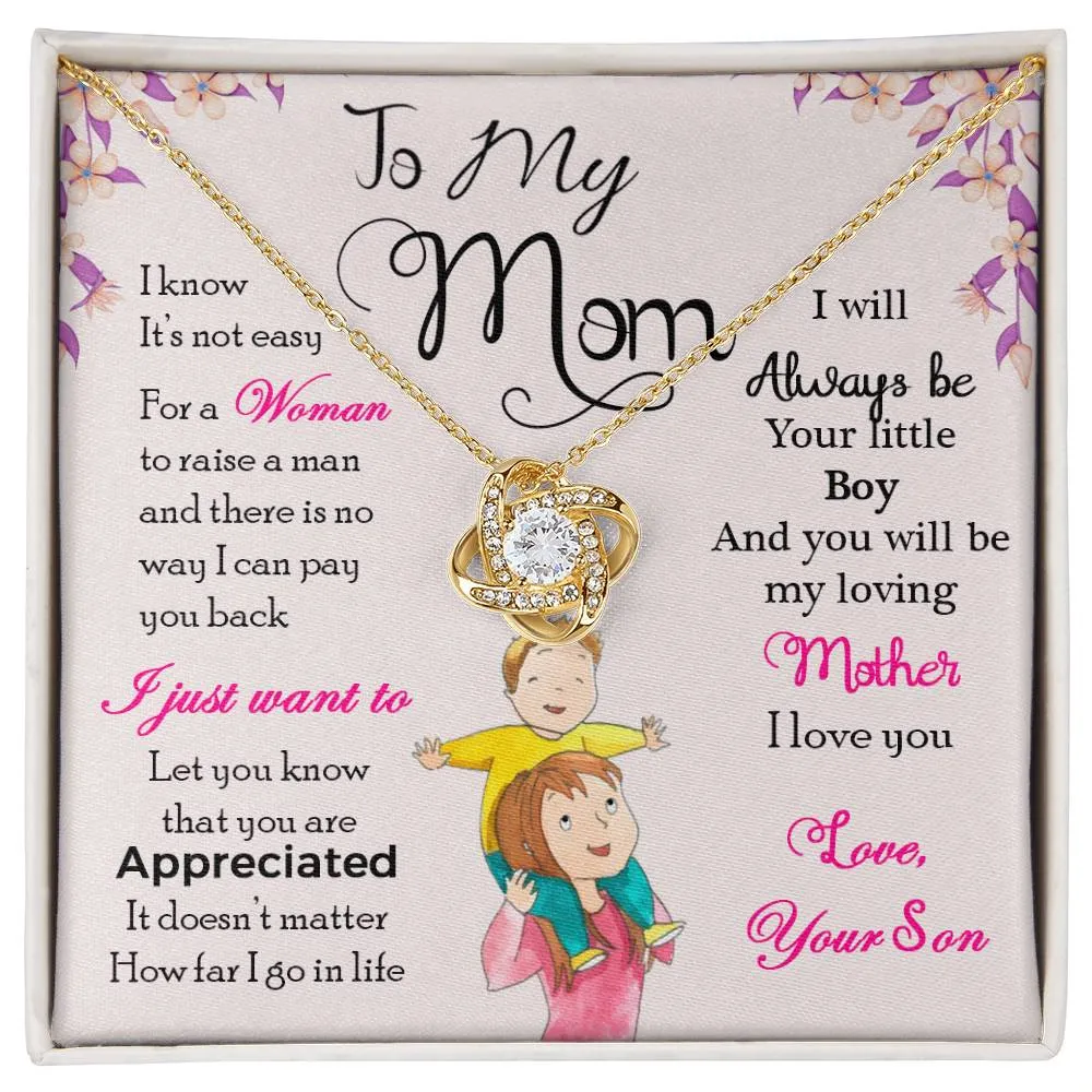 To My Mom, I Will Always Be Your Little Boy - Love knot Necklace