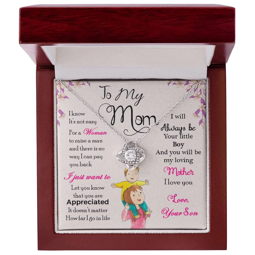 To My Mom, I Will Always Be Your Little Boy - Love knot Necklace