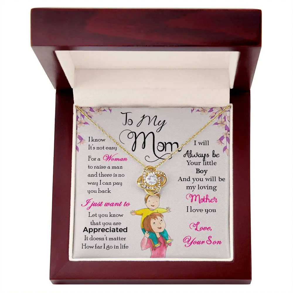 To My Mom, I Will Always Be Your Little Boy - Love knot Necklace