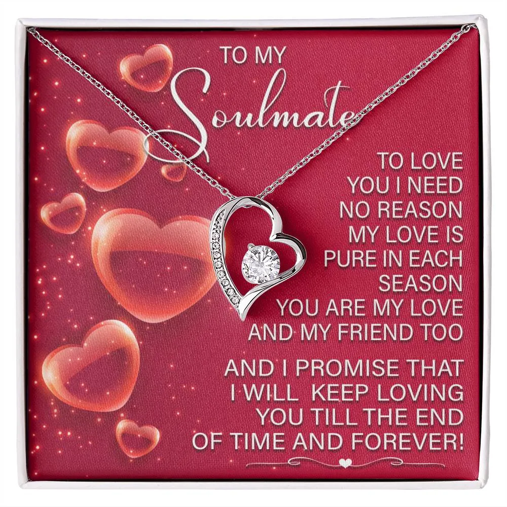 To My Soulmate I Will Keep Loving You | Forever Love Necklace