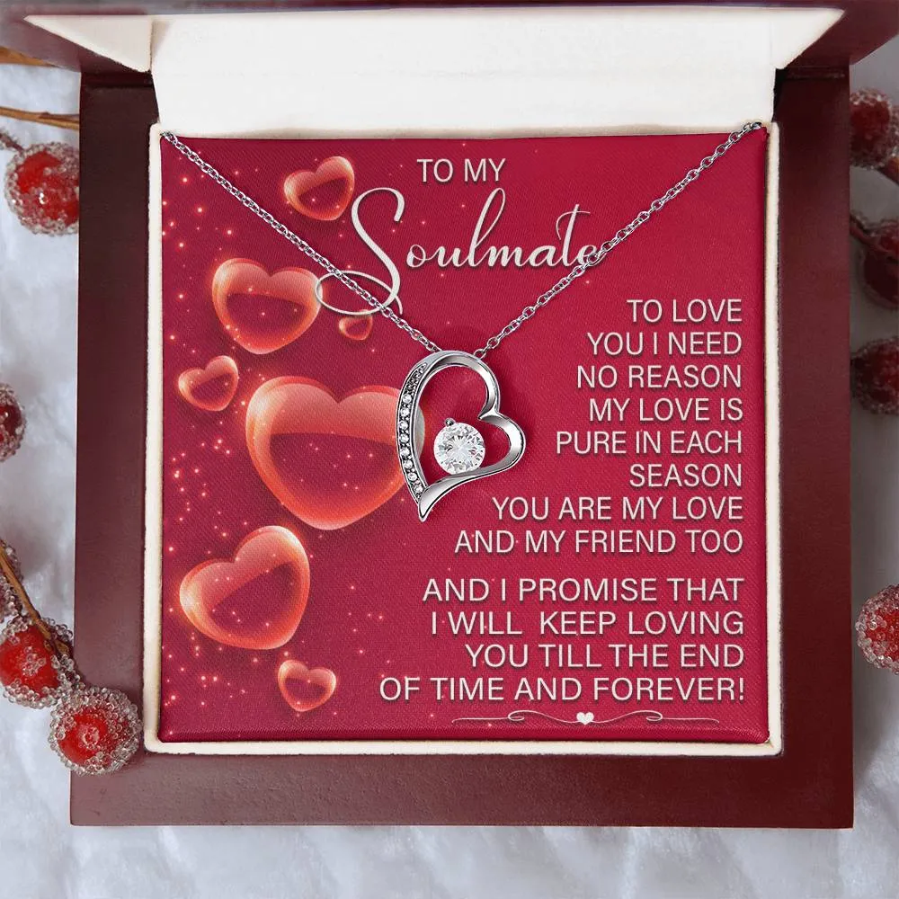To My Soulmate I Will Keep Loving You | Forever Love Necklace